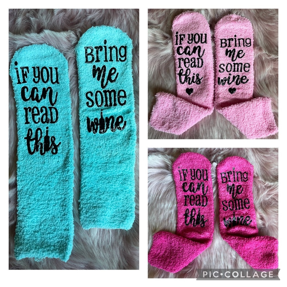 “If you can read this-bring me some wine” Socks